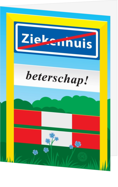 Beterschapskaart verkeersbord ziekenhuis beterschap