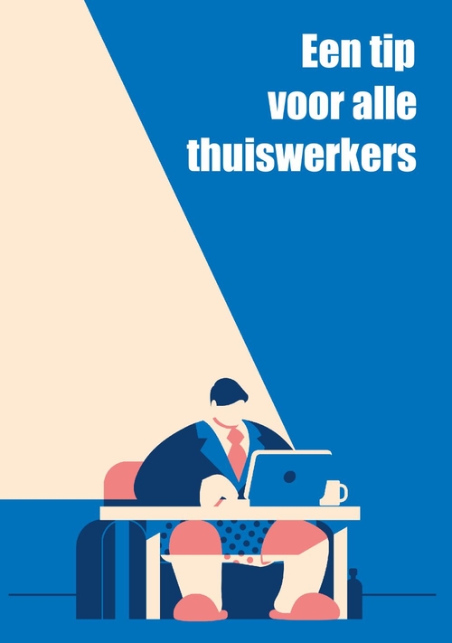 Kaartje met een tip voor alle thuiswerkende mannen Voorkant