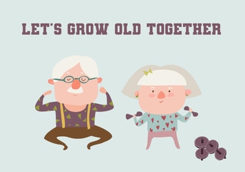 Let's grow old together Voorkant