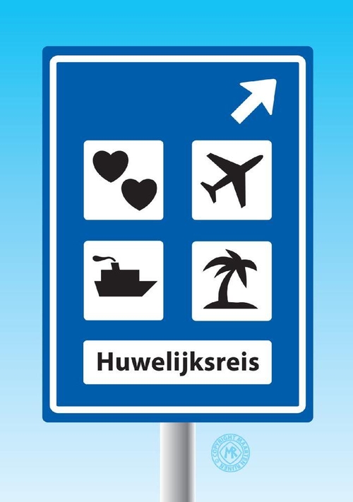 Felicitatiekaart huwelijk verkeersbord huwelijksreis Voorkant